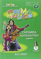 AA.VV.-PRIMA MUSICA CHITARRA ACUSTICA/ELETTRICA A PLETTRO VOL 1