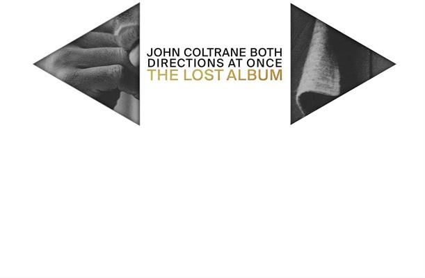 JOHN COLTRANE -BOTH DIRECTIONS AT ONCE THE LOST ALBUM *2-CD*