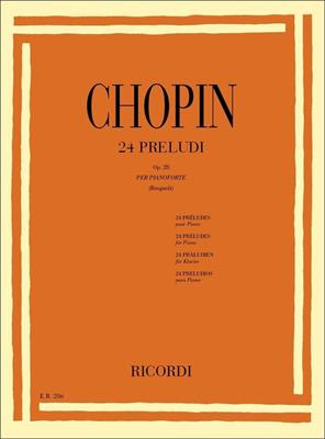CHOPIN -24 PRELUDI OP 28 PER PIANOFORTE  *REV.BRUGNOLI*