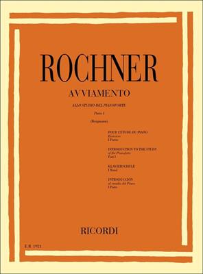ROCHNER O.-AVVIAMENTO ALLO STUDIO DEL PIANOFORTE PARTE 1