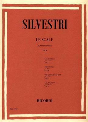 SILVESTRI R.-LE SCALE VOL 2 PER PIANOFORTE