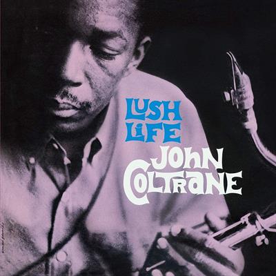 JOHN COLTRANE -LUSH LIFE *VINILE COLORATO*