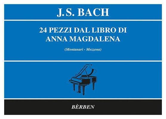 BACH J.S.-24 PEZZI DAL LIBRO DI ANNA MAGDALENA