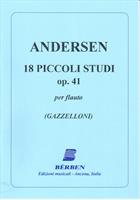 ANDERSEN J.-18 PICCOLI STUDI OP 41 PER FLAUTO