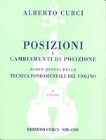 CURCI A.-POSIZIONI VOL 1 E CAMBIAMENTI PER VIOLINO