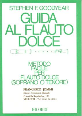 GOODYEAR S.F.-GUIDA AL FLAUTO DOLCE