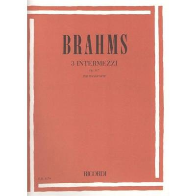 BRAHMS J.-3 INTERMEZZI OP 117 PER PIANOFORTE (REV.:MONTANI)