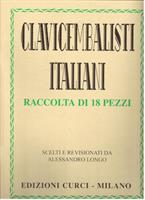 LONGO A.-RACCOLTA DI 18 PEZZI CLAVICEMBALISTICI ITALIANI