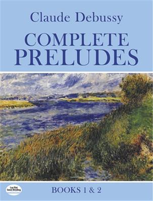 DEBUSSY C.-PRELUDI COMPLETI BOOKS 1 & 2 PER PIANOFORTE