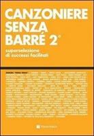 AA.VV.-CANZONIERE SENZA BARRE' 2