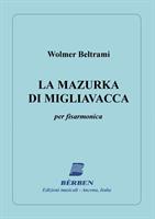 MIGLIAVACCA A.-LA MAZURKA DI MIGLIAVACCA *REV.:BELTRAMI*