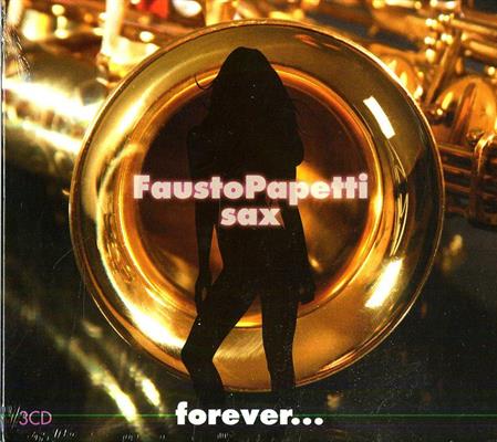 PAPETTI FAUSTO -FOREVER *3-CD* *2011*