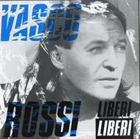 ROSSI VASCO -LIBERI LIBERI *VINILE NERO* *1989*