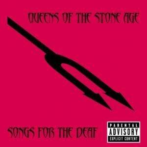 QUEENS OF THE STONE AGE -SONGS FOR THE DEAF