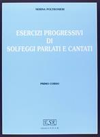 POLTRONIERI N.-SOLFEGGI VOL 1 PARLATI E CANTATI