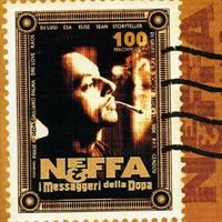 NEFFA -I MESSAGGERI DELLA DOPA *1996*