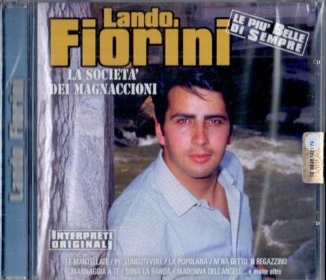 FIORINI LANDO -LA SOCIETA' DEI MAGNACCIONI