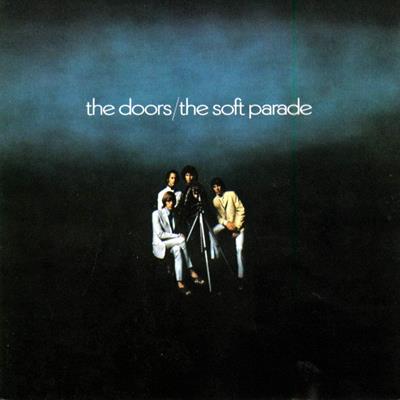 DOORS -THE SOFT PARADE
