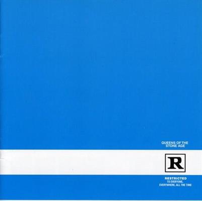QUEENS OF THE STONE AGE -R RESTRICTED TO EVERYONE *2000*