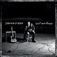 BRUCE SPRINGSTEEN -LOST AND FOUND: SELECTIONS FROM THE LOST ALBU