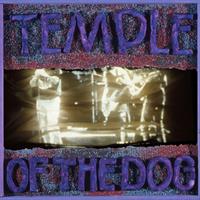 TEMPLE OF THE DOG -TEMPLE OF THE DOG