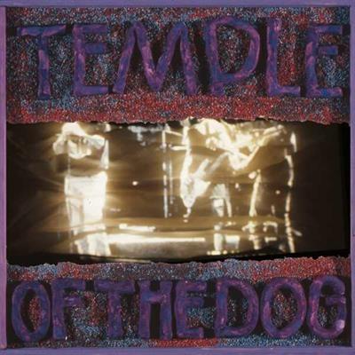 TEMPLE OF THE DOG -TEMPLE OF THE DOG