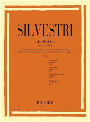 SILVESTRI R.-LE SCALE VOL 1 PER PIANOFORTE