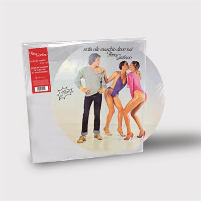 GAETANO RINO -RESTA VILE MASCHIO DOVE VAI *PICTURE DISC*