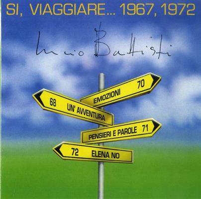 BATTISTI LUCIO -SI VIAGGIARE 1967-1967