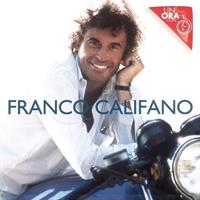 CALIFANO FRANCO -UN'ORA CON