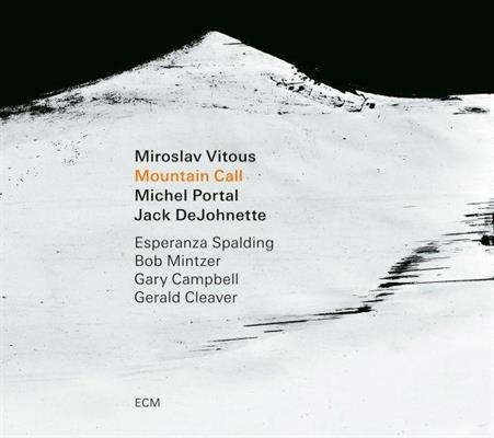MIROSLAV VITOUS -MONTAIN CALL