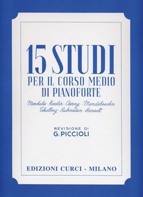 PICCIOLI G.-15 STUDI PER IL CORSO MEDIO DI PIANOFORTE