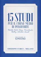 PICCIOLI G.-15 STUDI PER IL CORSO MEDIO DI PIANOFORTE
