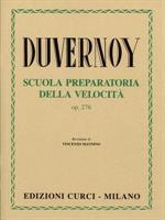 DUVERNOY -SCUOLA PREPARATORIA DELLA VELOCITA' OP 276 (MANNINO)