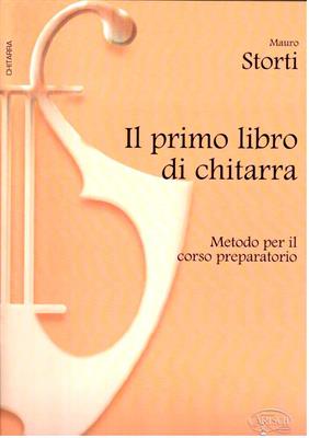 STORTI M.-IL PRIMO LIBRO DI CHITARRA