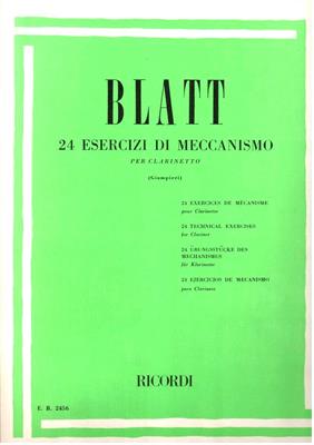 BLATT -24 ESERCIZI DI MECCANISMO PER CLARINETO
