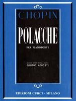 CHOPIN -POLACCHE PER PIANOFORTE (REV.:AGOSTI)