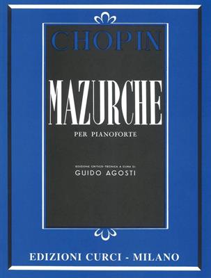 CHOPIN -MAZURCHE PER PIANOFORTE *REV.AGOSTI*