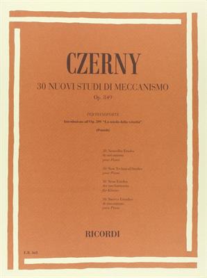 CZERNY -30 NUOVI STUDI DI MECCANISMO OP 849 *REV.:POZZOLI*