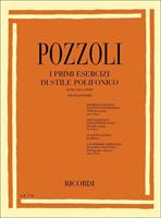 POZZOLI E.-I PRIMI ESERCIZI DI STILE POLIFONICO