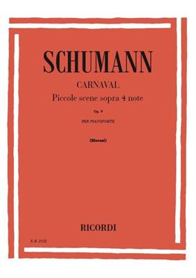 SCHUMANN R.-CARNAVAL OP 9 *REV.MORONI*