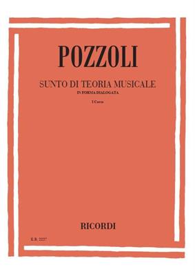 POZZOLI E.-SUNTO DI TEOR.MUS. V.1 FORMA DIAL