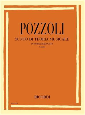 POZZOLI E.-SUNTO DI TEORIA MUSICALE VOL 2 FORMA DIALOGATA