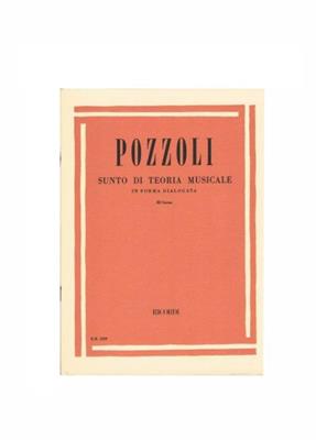 POZZOLI E.-SUNTO DI TEORIA MUSICALE VOL 3 FORMA DIALOGATA