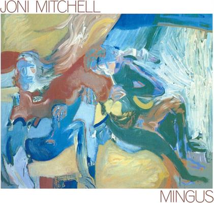 JONI MITHCELL -MINGUS