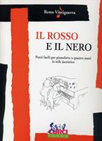 VINCIGUERRA R.-IL ROSSO E IL NERO PER PIANO A 4 MANI