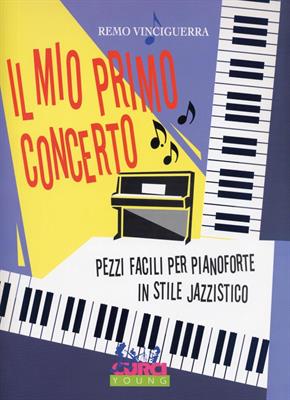 VINCIGUERRA R.-IL MIO PRIMO CONCERTO