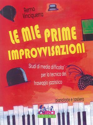 VINCIGUERRA R.-LE MIE PRIME IMPROVVISAZIONI PER PIANO