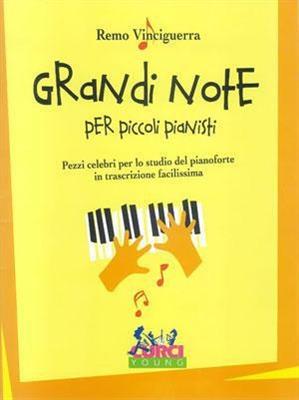 VINCIGUERRA R.-GRANDI NOTE PER PICCOLI PIANISTI