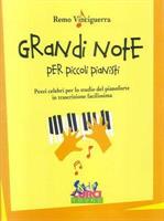 VINCIGUERRA R.-GRANDI NOTE PER PICCOLI PIANISTI
